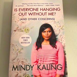 Is Everyone Hanging out without me? Mindy Kaling
